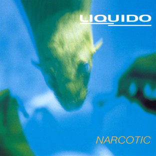 Das Plattencover der Single Narcotic von Liquido